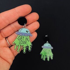 UFO “Get in Loser” Dangle Earrings